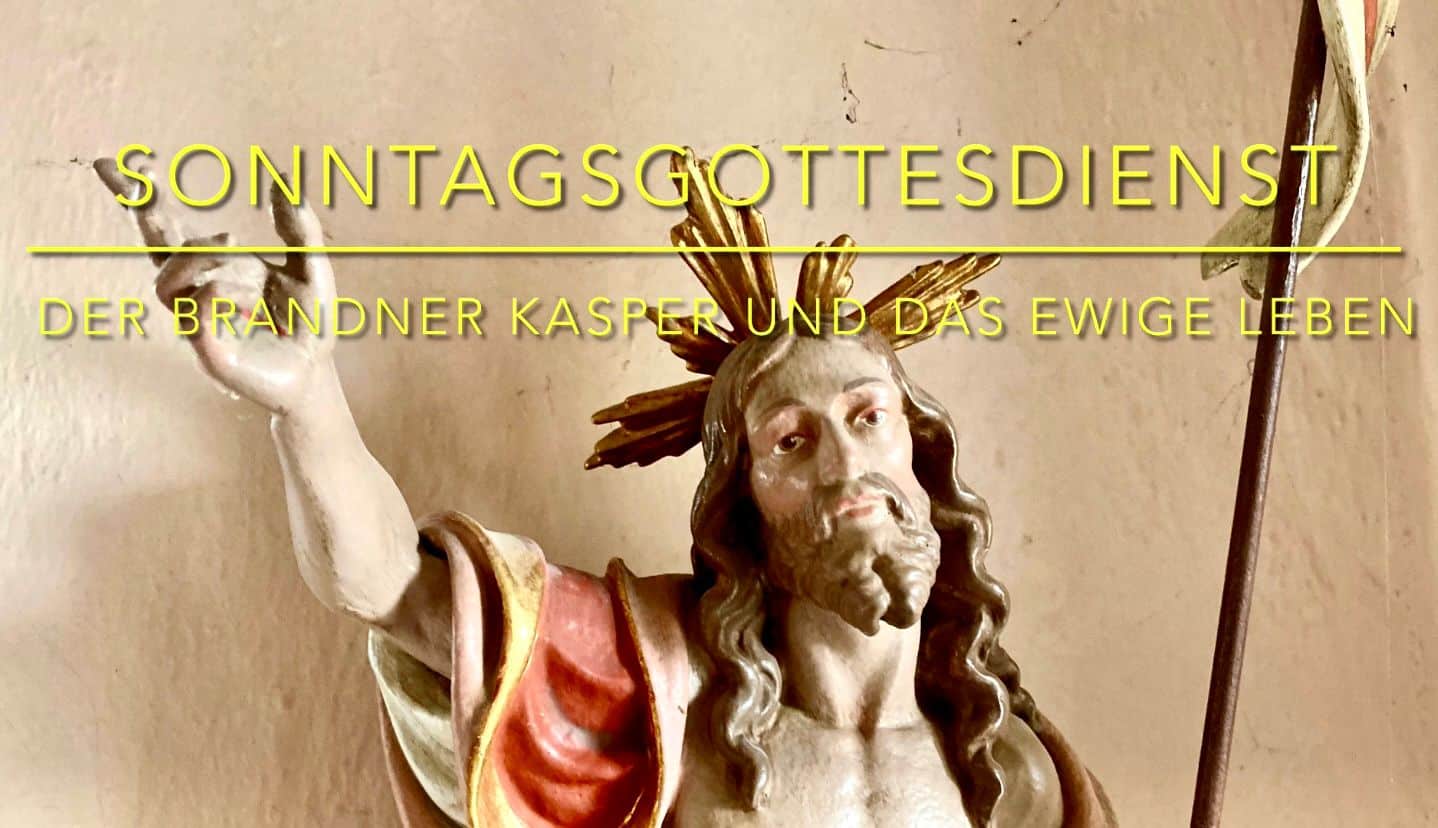 „DAS EWIGE LEB’N“ – Einladung Zum Gottesdienst Am 32. Sonntag Im ...